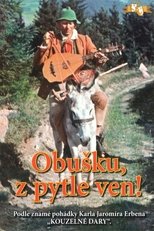 Obušku, z pytle ven!