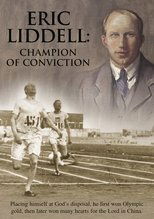 Eric Liddell: Champion of Conviction