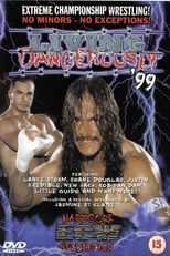 ECW Living Dangerously 1999