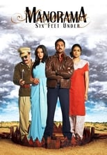 Manorama Six Feet Under