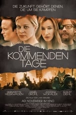 Die kommenden Tage