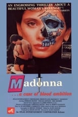 Madonna: A Case of Blood Ambition