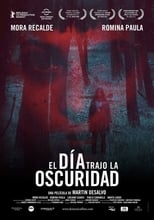 El día trajo la oscuridad