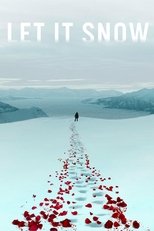 Image فيلم Let It Snow 2020 اون لاين
