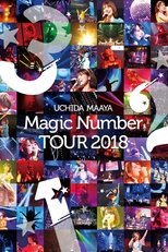 UCHIDA MAAYA 「Magic Number」TOUR 2018