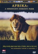 Afrika - A Serengeti Nemzeti Park