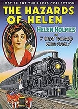 The Hazards of Helen Ep13: The Escape on the Fast Freight