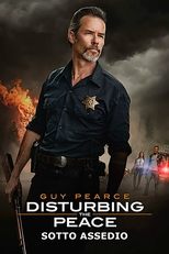 Disturbing the Peace - Sotto assedio