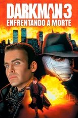 Darkman III: Die Darkman Die