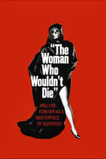 The Woman Who Wouldn't Die