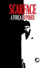 Scarface - A Força do Poder