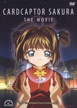 Cardcaptors: The Movie