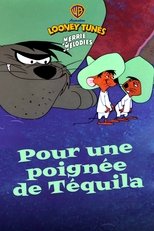 Pour une poignée de Téquila