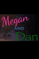 Megan and Dan