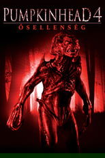 Pumpkinhead 4. - Ősellenség