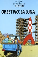 Les aventures de Tintin - Objectif Lune
