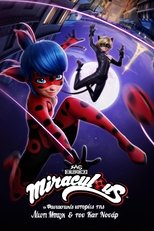 Miraculous: Oι Φανταστικές Ιστορίες της Λέιντι Μπαγκ και του Κατ Νουάρ
