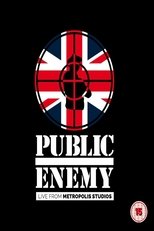 Public Enemy - Live From  Metropolis Studios