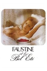 Faustine et le bel été