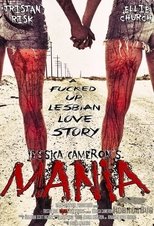 Mania: A F*cked Up Lesbian Love Story