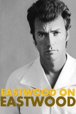 Eastwood on Eastwood