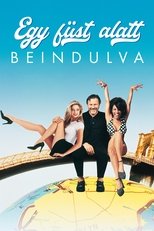 Egy füst alatt - Beindulva