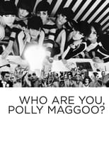 Who Are You, Polly Maggoo?