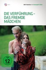 Die Verführung - Das fremde Mädchen