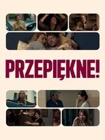 Przepiękne!