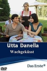 Utta Danella - Wachgeküsst