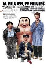 Ja milujem, ty miluješ