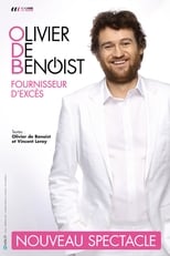 Olivier de Benoist - Fournisseur d'excès