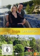 Inga Lindström: Mein falscher Verlobter