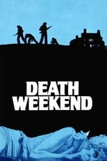 Death Weekend