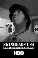 Skinheads USA: Soldiers of the Race War