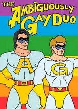 The Ambiguously Gay Duo "It Takes Two to Tango"