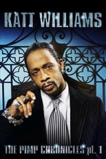 Katt Williams: The Pimp Chronicles Pt. 1