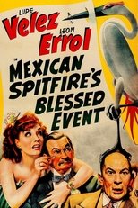 Mexican Spitfire's Blessed Event