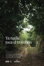 Ya nadie toca el trombón