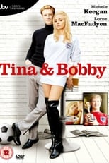 Tina and Bobby