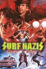 Surf Nazis Must Die