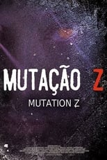 Mutação Z