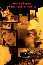 Image Regresiones de un hombre muerto (2005)