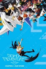 Digimon Adventure Tri. - Chapter 6: Future