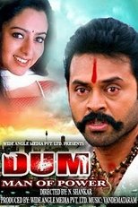 Dum: Man Of Power