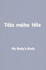 Tělo mého těla
