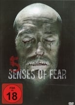 Chilling Visions: 5 Senses of Fear