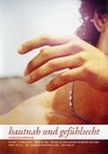 hautnah und gefühlsecht