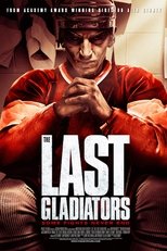 The Last Gladiators