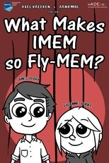 What Makes IMEM so FlyMEM?